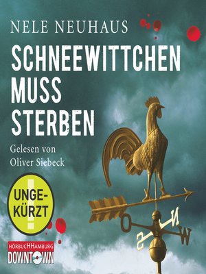 cover image of Schneewittchen muss sterben  (Ein Bodenstein-Kirchhoff-Krimi 4)
